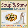 11 Easy Soup  Stew Recipes