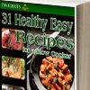 31 Healthy Easy Recipes for a Slow Cooker Free eCookbook