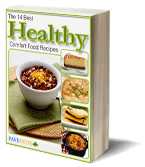 The 14 Best Healthy Comfort Food Recipes Free eCookbook