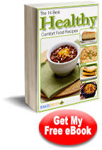 The 14 Best Healthy Comfort Food Recipes Free eCookbook