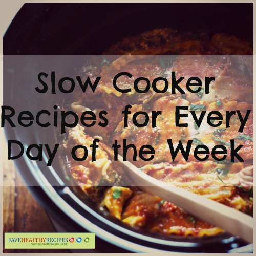 Slow Cooker Recipes for Every Day of the Week