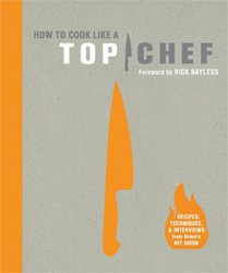 How to Cook Like a Top Chef