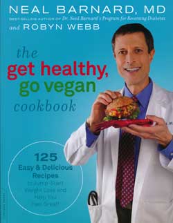 The Get Healthy, Go Vegan Cookbook