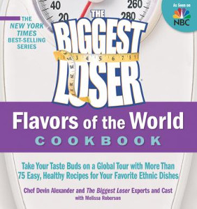The Biggest Loser Flavors of the World
